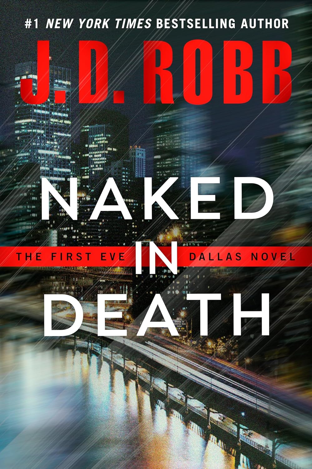 Naked in Death by JD Robb